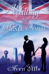 Blog Tour Review: Waiting For Prince Harry
