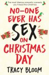 Blog Tour Review: No-one Ever Has Sex on Christmas Day