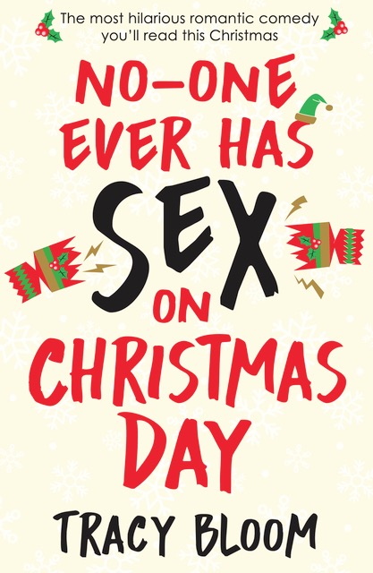 No-one Ever Has Sex on Christmas Day