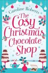 Blog Tour: The Cosy Christmas Chocolate Shop