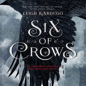 Review: Six of Crows