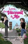 Review: Love, the Viscount, & Me