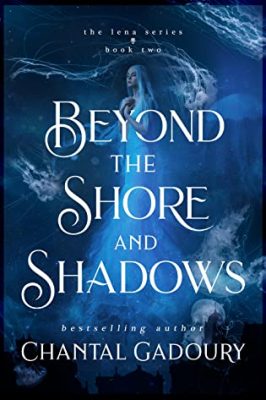 Review: Beyond the Shore and Shadows