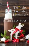 Blog Tour Review: Twinkle, Twinkle, Little Bar