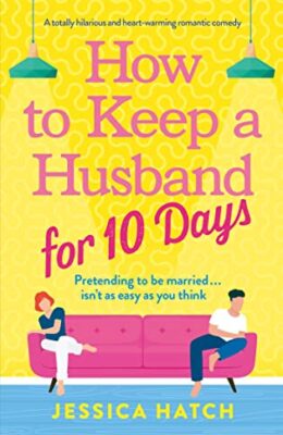 Review: How to Keep a Husband for Ten Days