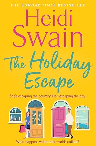 The Holiday Escape by Heidi Swain