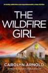 Blog Tour Review: The Wildfire Girl