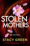 Blog Tour Review: Stolen Mother’s