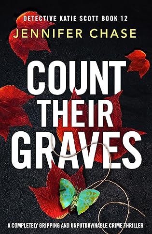 Count Their Graves by Jennifer Chase