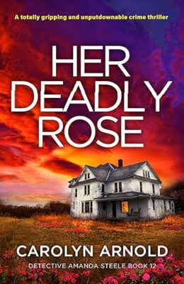 Blog Tour Review: Her Deadly Rose