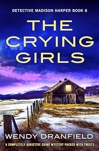 The Crying Girls by Wendy Dranfield