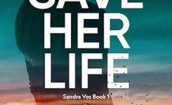 Blog Tour Review: Save Her Life