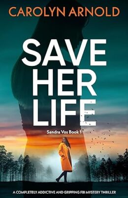 Blog Tour Review: Save Her Life Blog Tour Review: Save Her Life